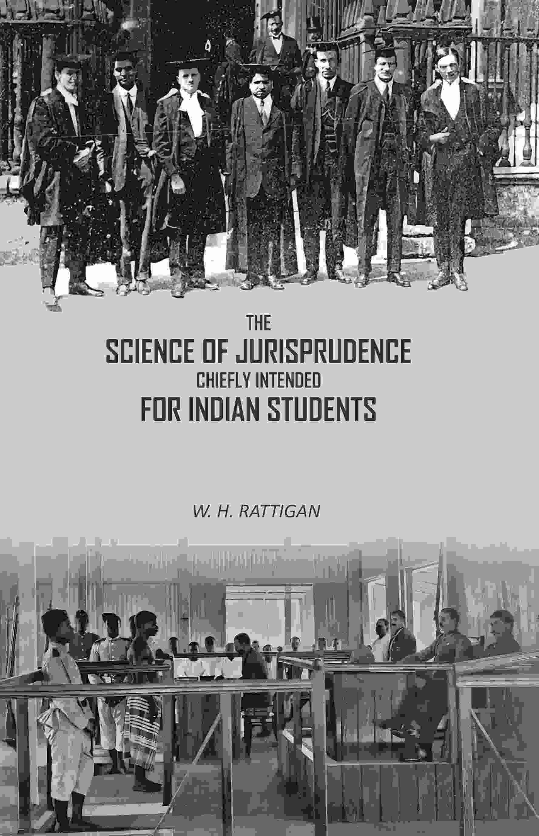 The Science of Jurisprudence Chiefly Intended For Indian Students - Gyan Books - Distacart