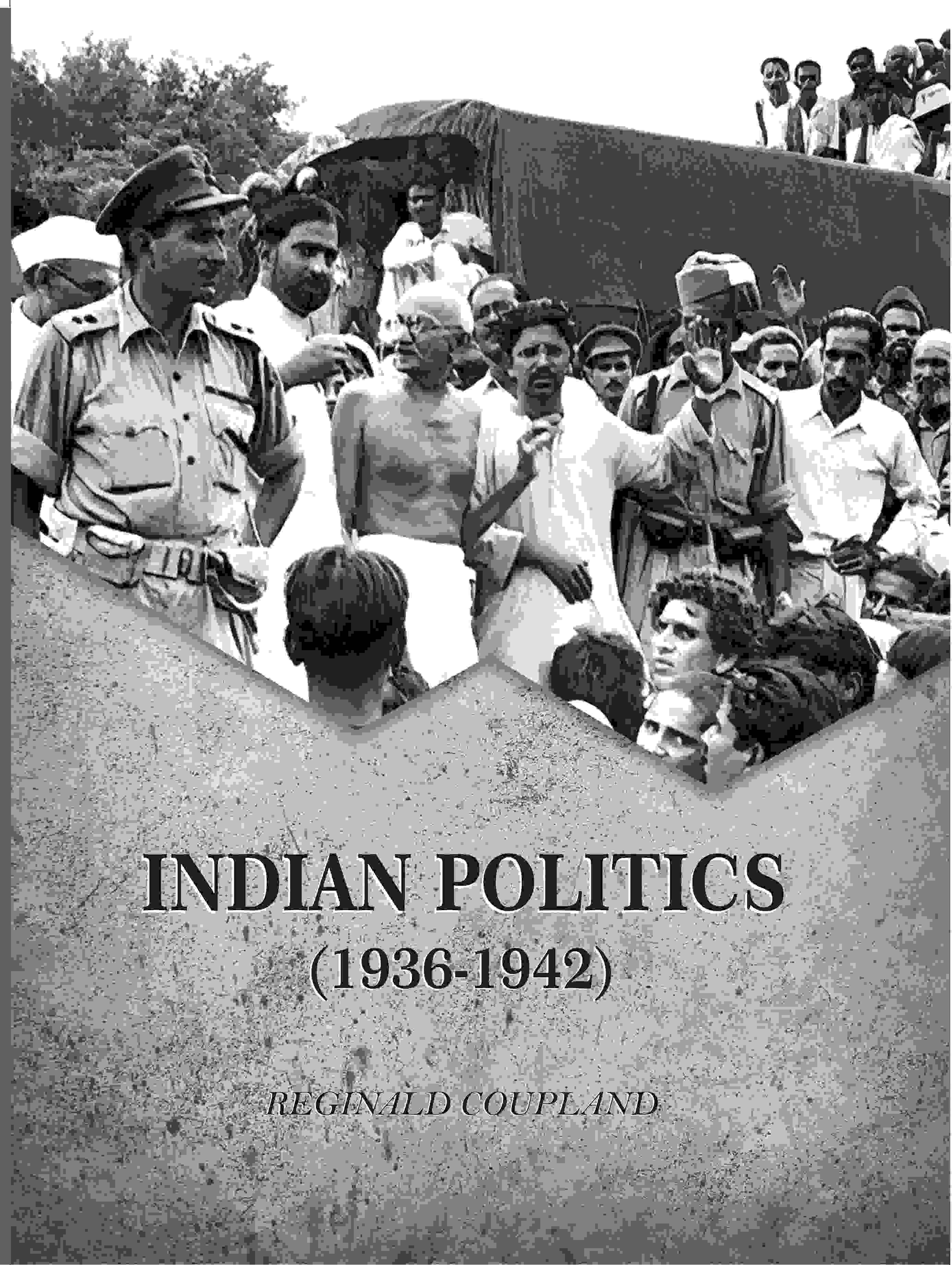 Indian Politics (1936-1942) - Gyan Books - Distacart