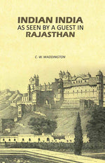 Thumbnail for Indian India as Seen by A Guest in Rajasthan - Gyan Books