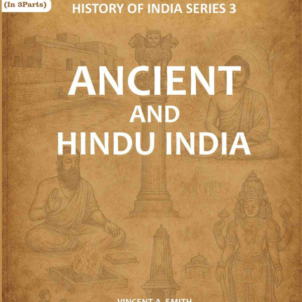 Ancient and Hindu India Series 3rd - Gyan Books - Distacart
