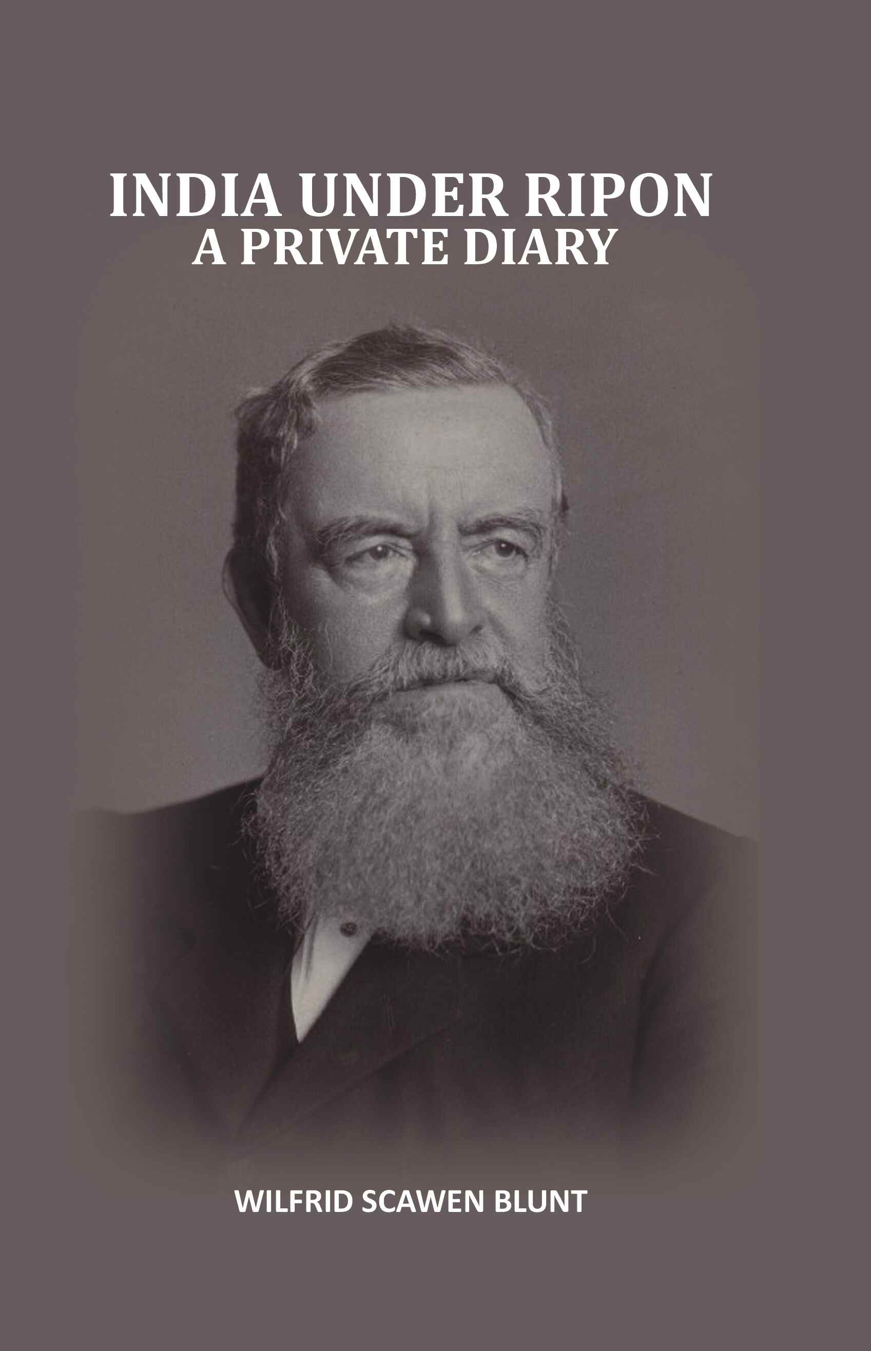 India Under Ripon: A Private Diary - Gyan Books - Distacart