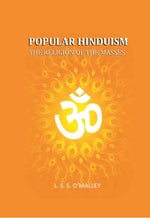 Thumbnail for Popular Hinduism: The Religion Of The Masses - Gyan Books - Distacart