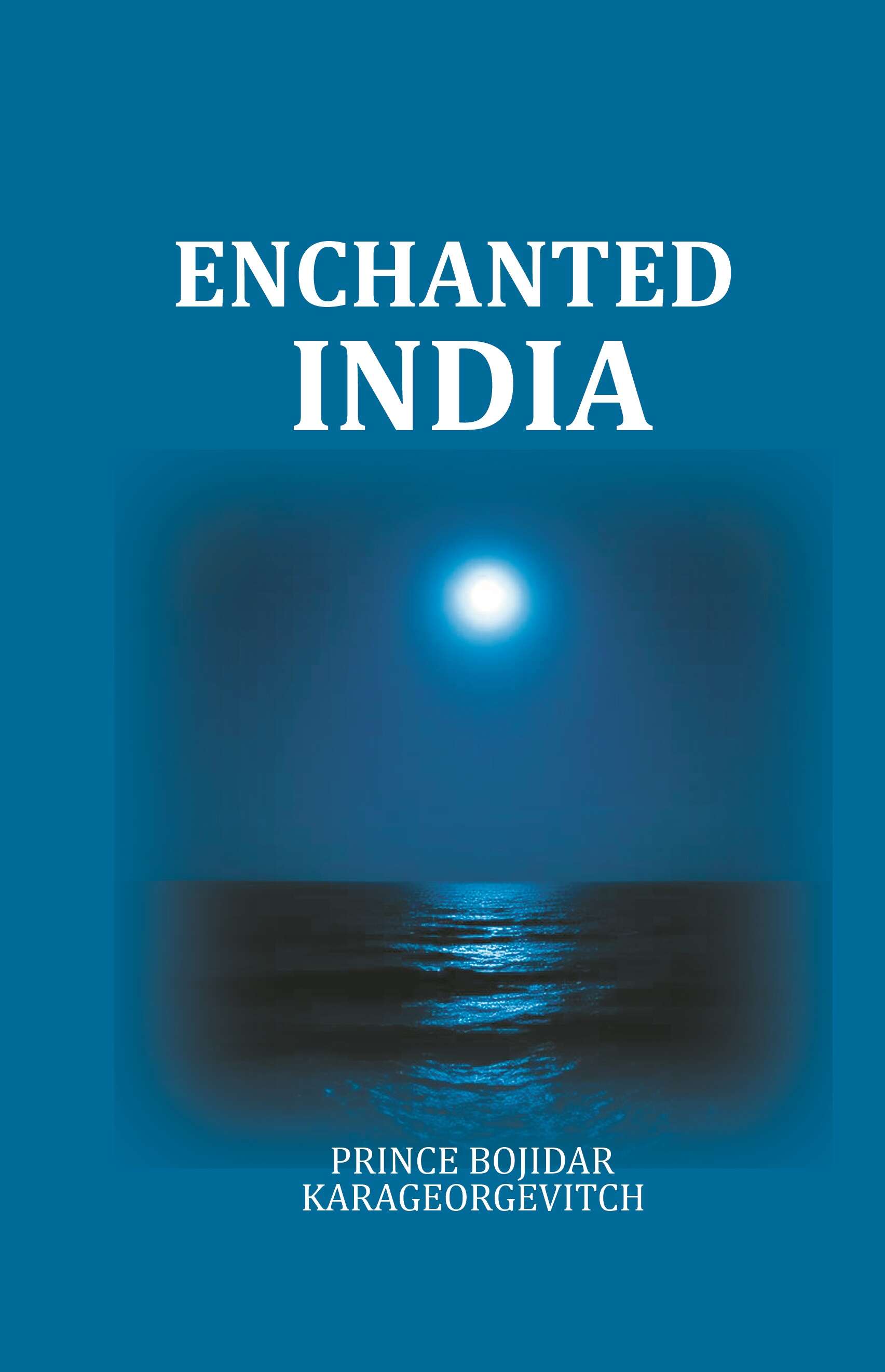 Enchanted India - Gyan Books - Distacart