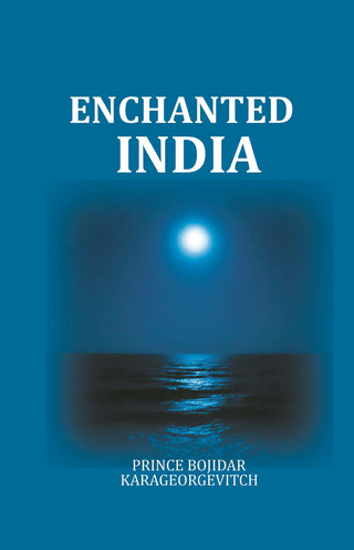 Enchanted India - Gyan Books - Distacart