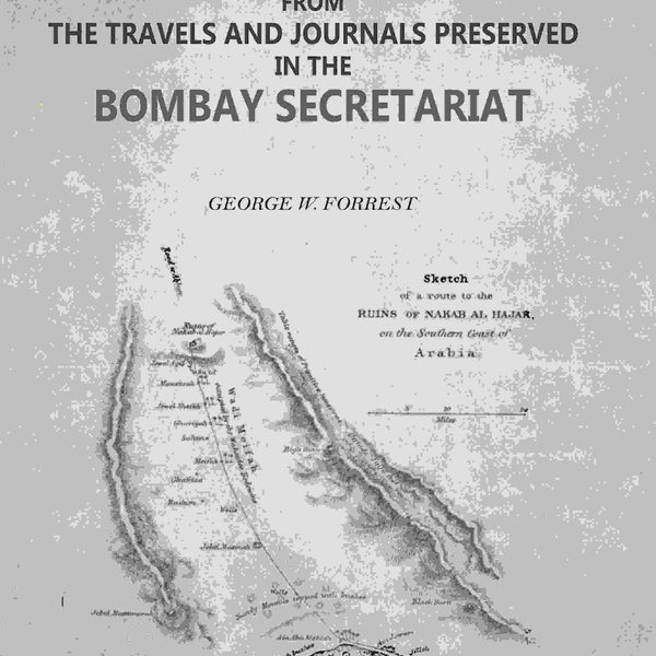 Selections from the Travels and Journals Preserved in the Bombay Secretariat - Gyan Books - Distacart