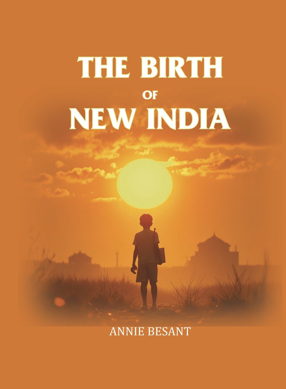 The Birth Of New India - Gyan Books - Distacart