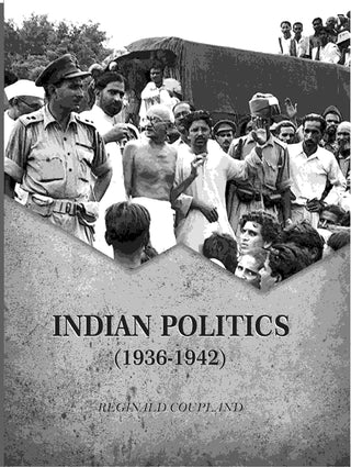 Indian Politics (1936-1942) - Gyan Books - Distacart