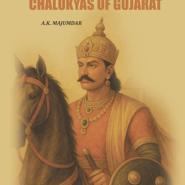 Chalukyas of Gujarat - Gyan Books - Distacart