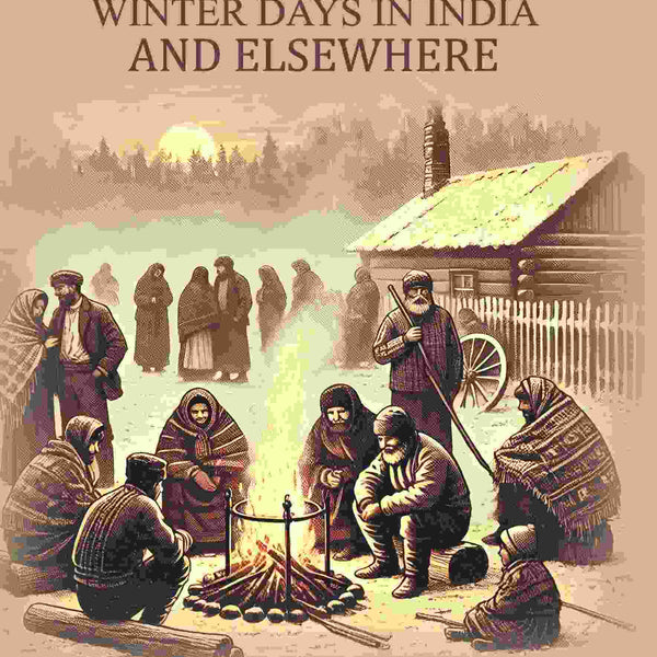 Winter Days in India and Elsewhere - Gyan Books - Distacart