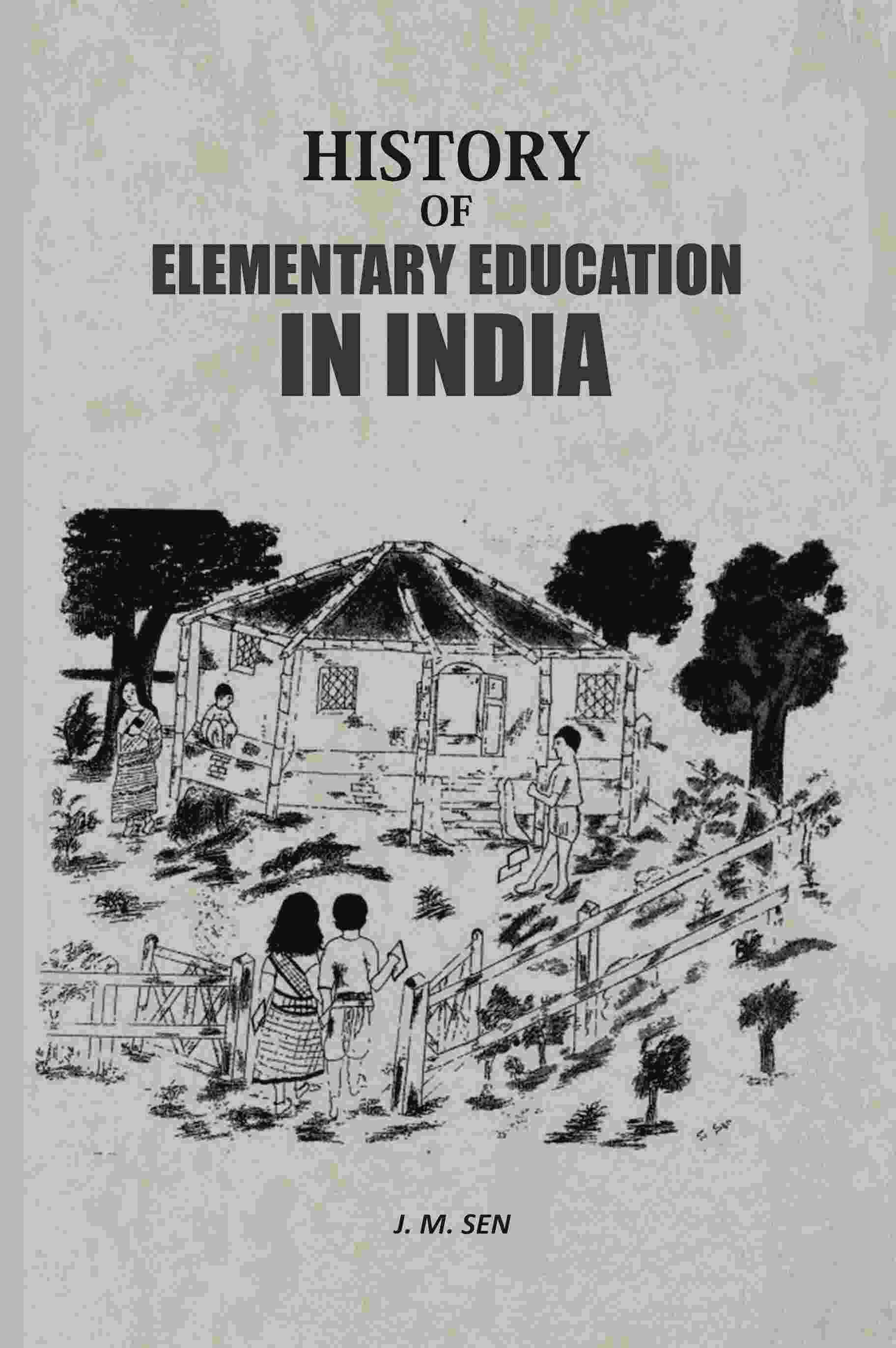History Of Elementary Education In India - Gyan Books - Distacart