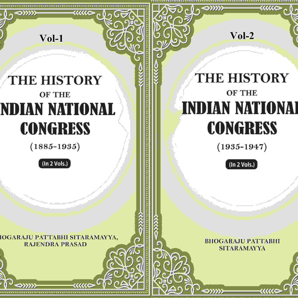 The History Of The Indian National Congress 2 Vols. Set - Gyan Books - Distacart