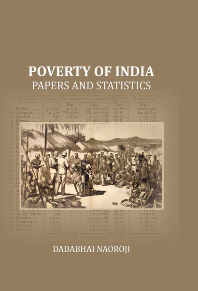 Poverty of India: Papers and statistics - Gyan Books