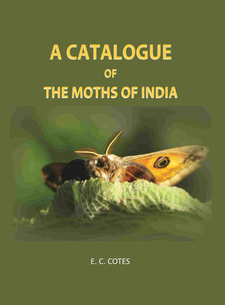 A Catalogue Of The Moths Of India - Gyan Books - Distacart