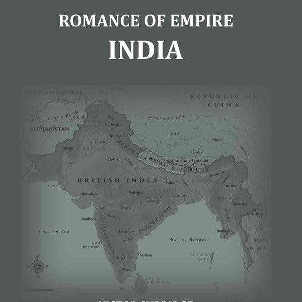 Romance Of Empire: India - Gyan Books - Distacart