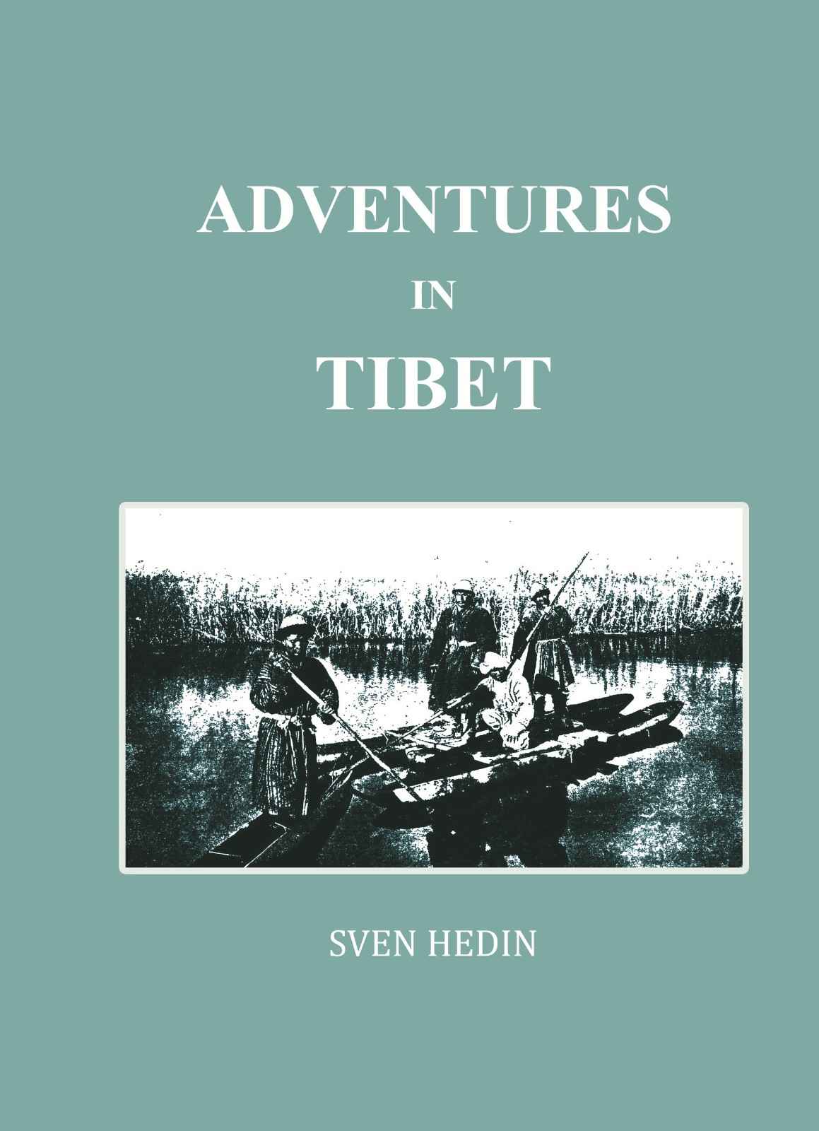 Adventures In Tibet - Gyan Books - Distacart