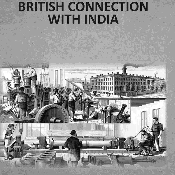 The British Connection With India - Gyan Books - Distacart