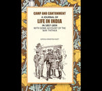 Thumbnail for Camp And Cantonment: A Journal Of Life In India In 1857-1859, With Some Account Of The Way Thither - Gyan Books - Distacart