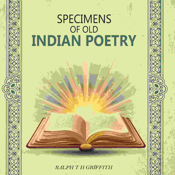 Specimens Of Old Indian Poetry - Gyan Books - Distacart