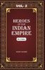 Heroes of Our Indian Empire (2nd) - Gyan Books - Distacart