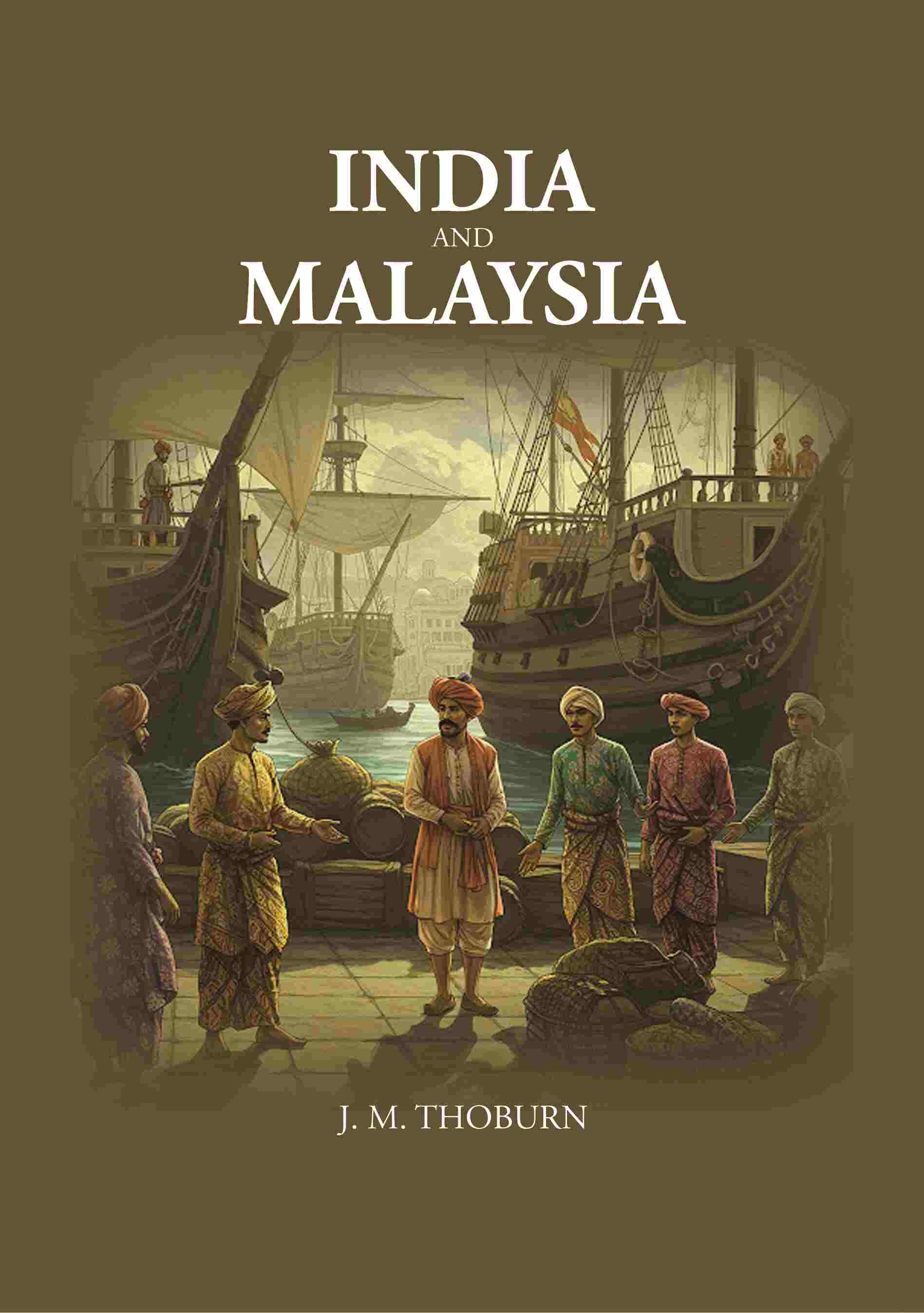 India and Malaysia - Gyan Books - Distacart
