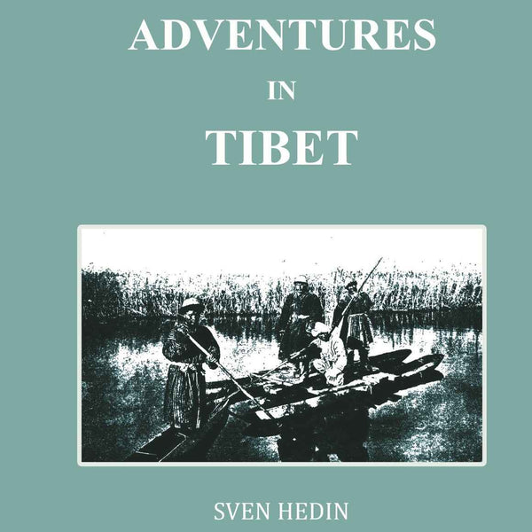 Adventures In Tibet - Gyan Books - Distacart