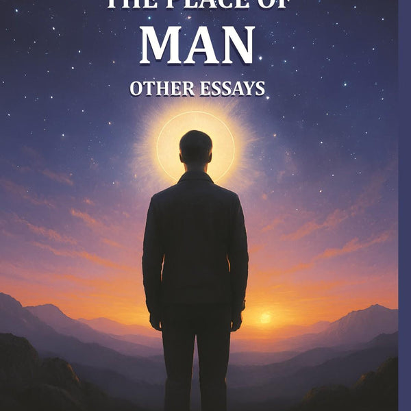 The Place of Man and other Essays - Gyan Books - Distacart