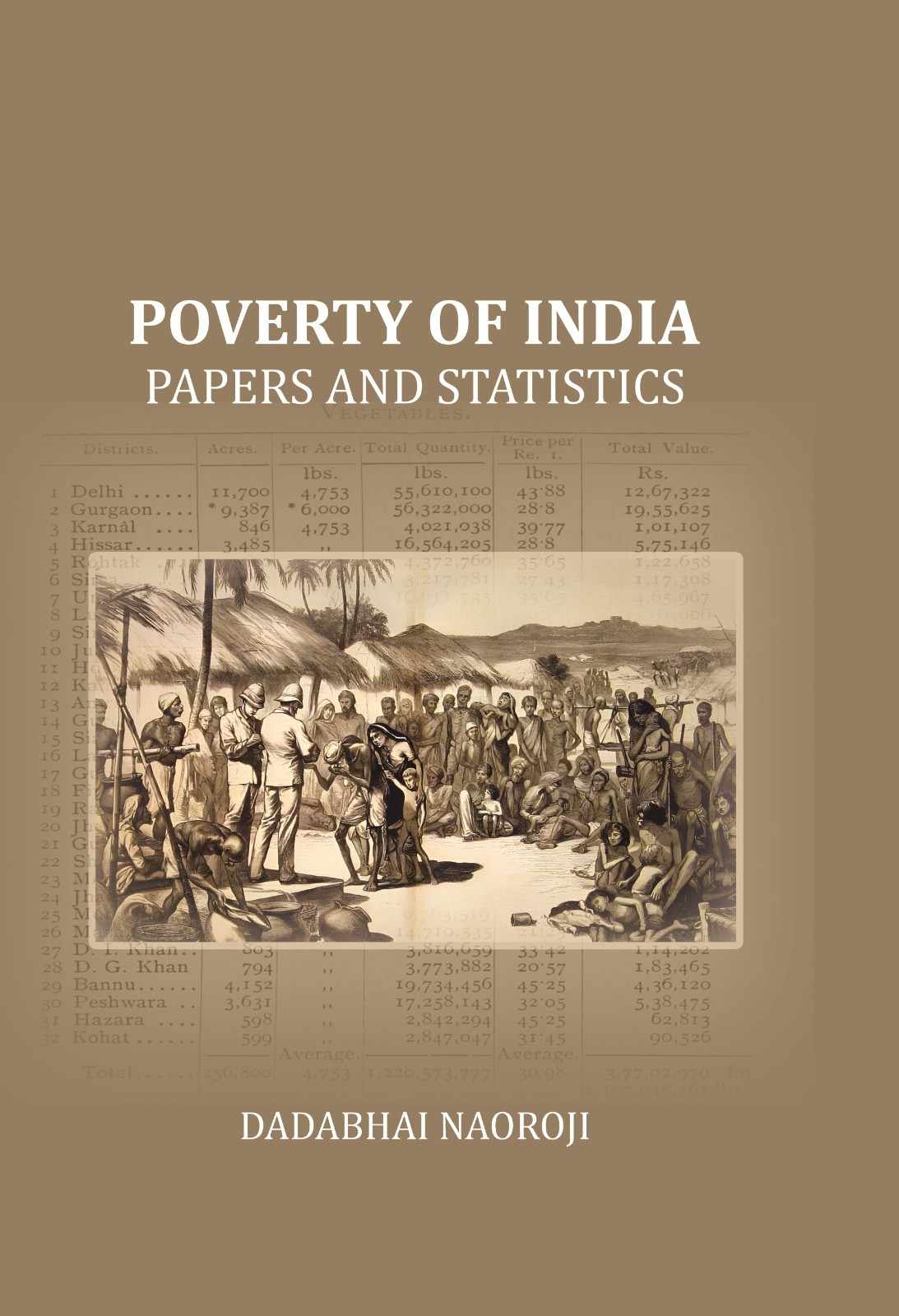 Poverty of India: Papers and statistics - Gyan Books - Distacart