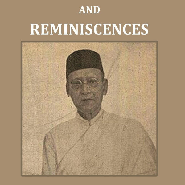 Reflections And Reminiscences - Gyan Books - Distacart