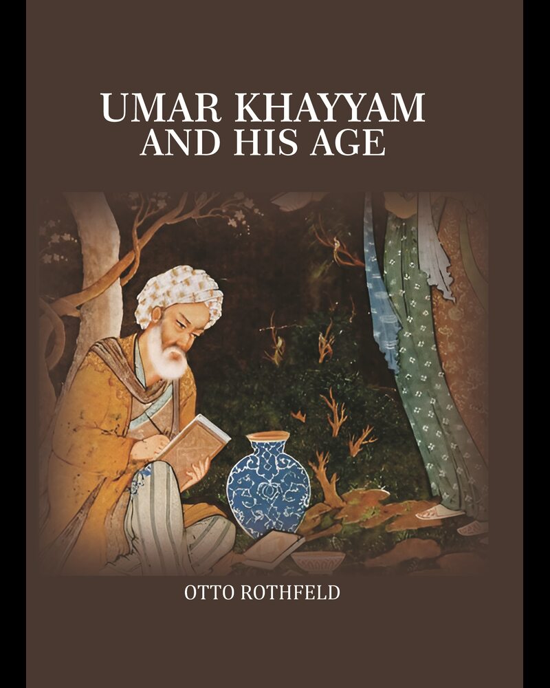 Umar Khayyam And His Age - Gyan Books - Distacart