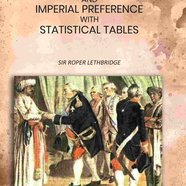 India and Imperial Preference with Statistical Tables - Gyan Books - Distacart