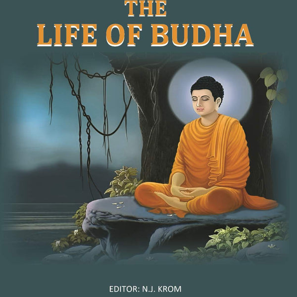 The Life Of Budha - Gyan Books - Distacart