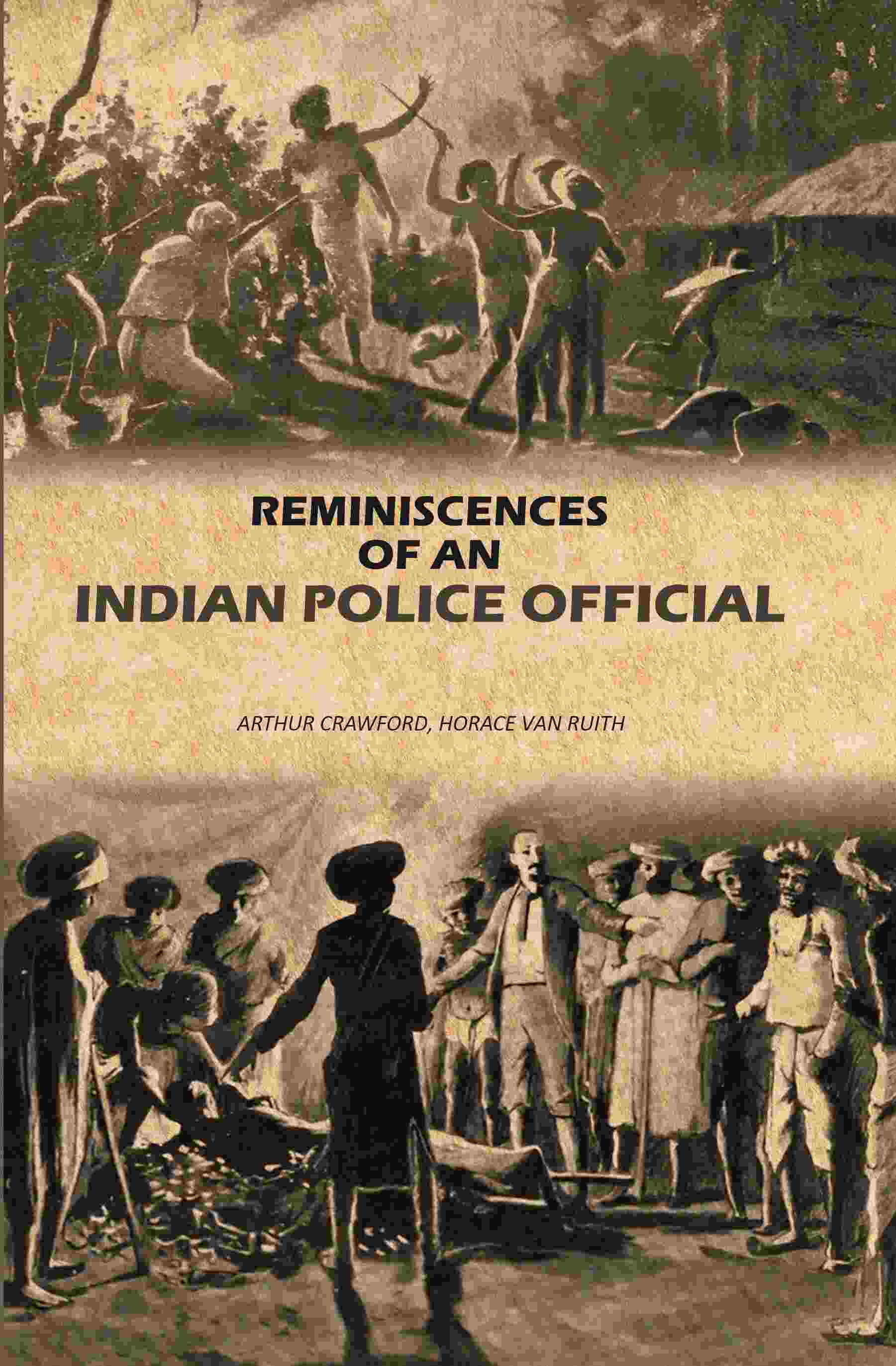 Reminiscences Of An Indian Police Official - Gyan Books - Distacart