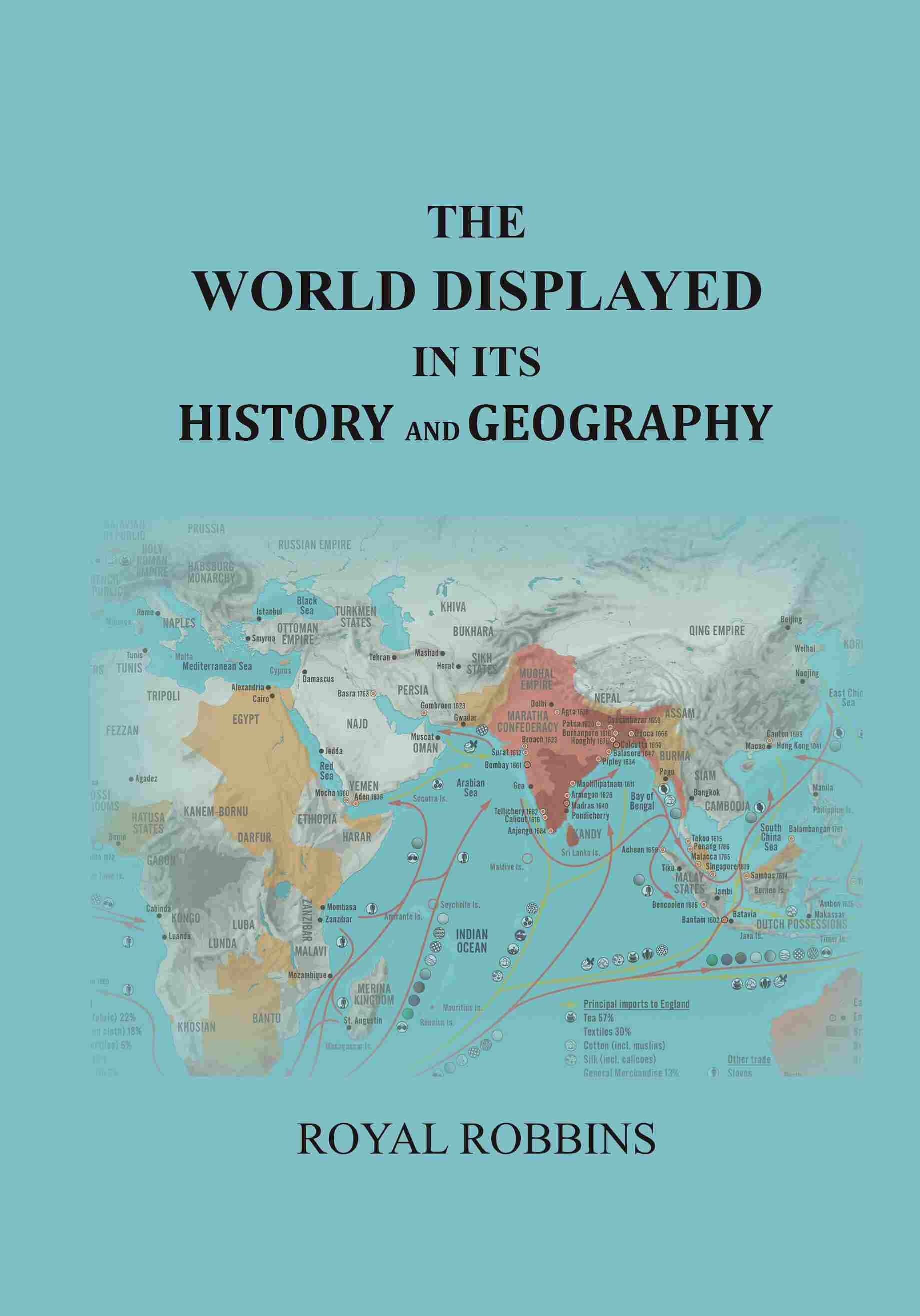 The World Displayed in Its History and Geography: Embracing a History of the World from the Creation to the Present Day .. - Gyan Books - Distacart