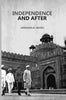 Independence And After - Gyan Books - Distacart