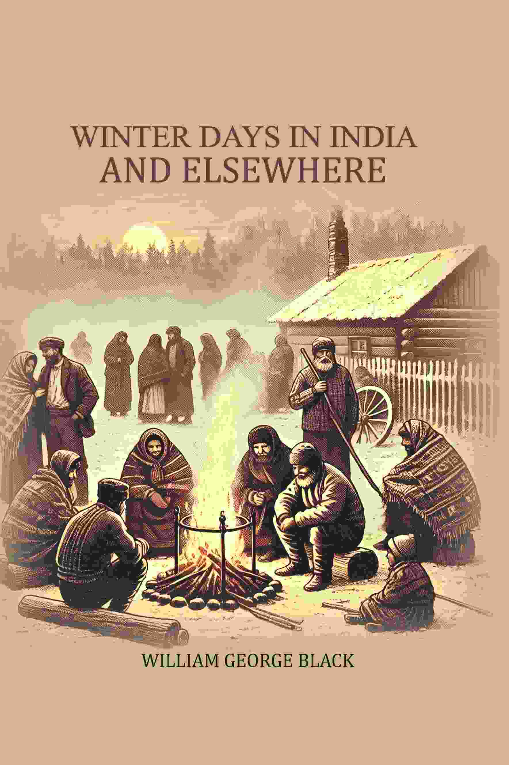 Winter Days in India and Elsewhere - Gyan Books - Distacart