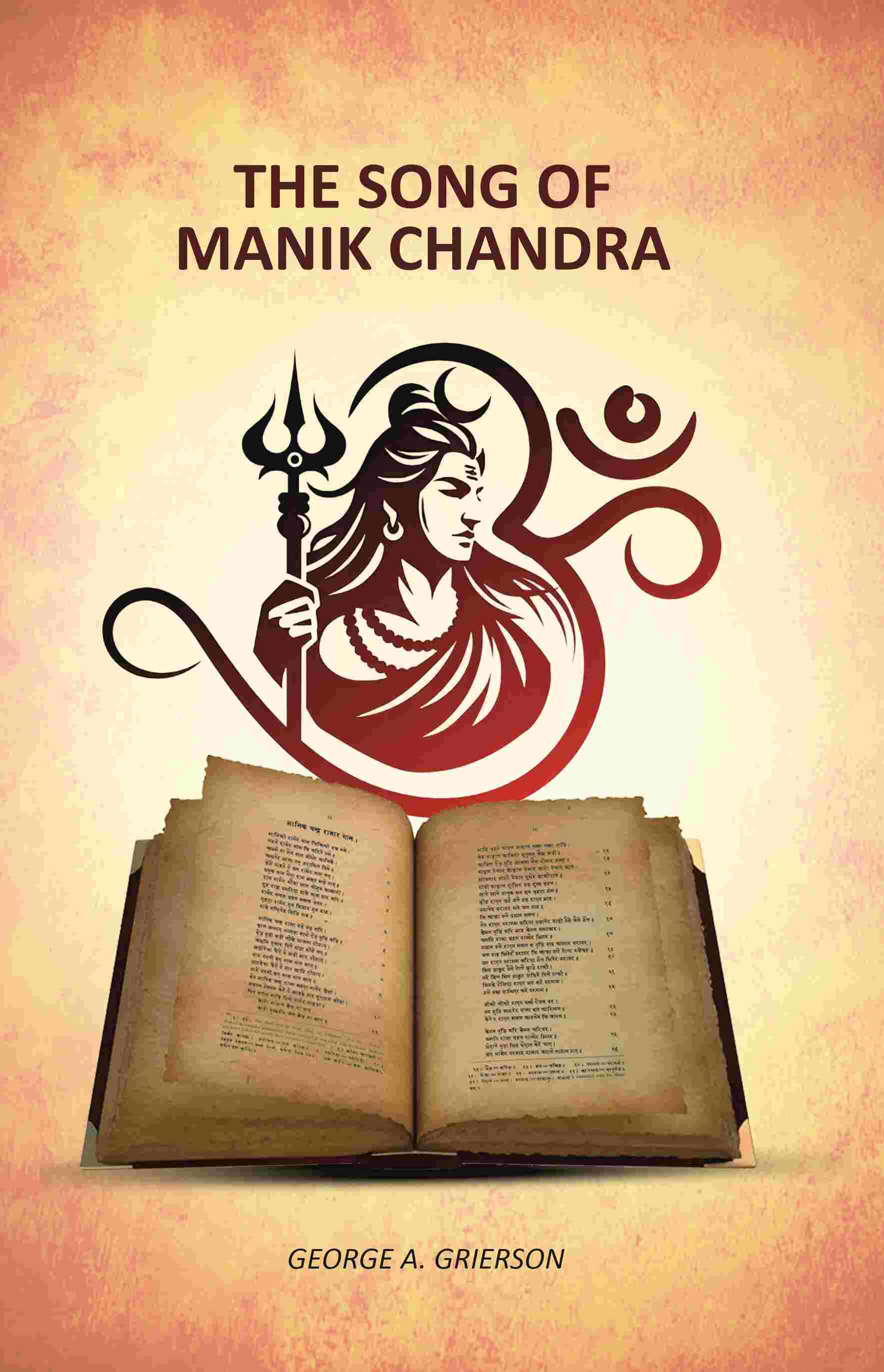 The Song of Manik Chandra - Gyan Books - Distacart