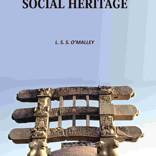 Indiaʼs Social Heritage - Gyan Books