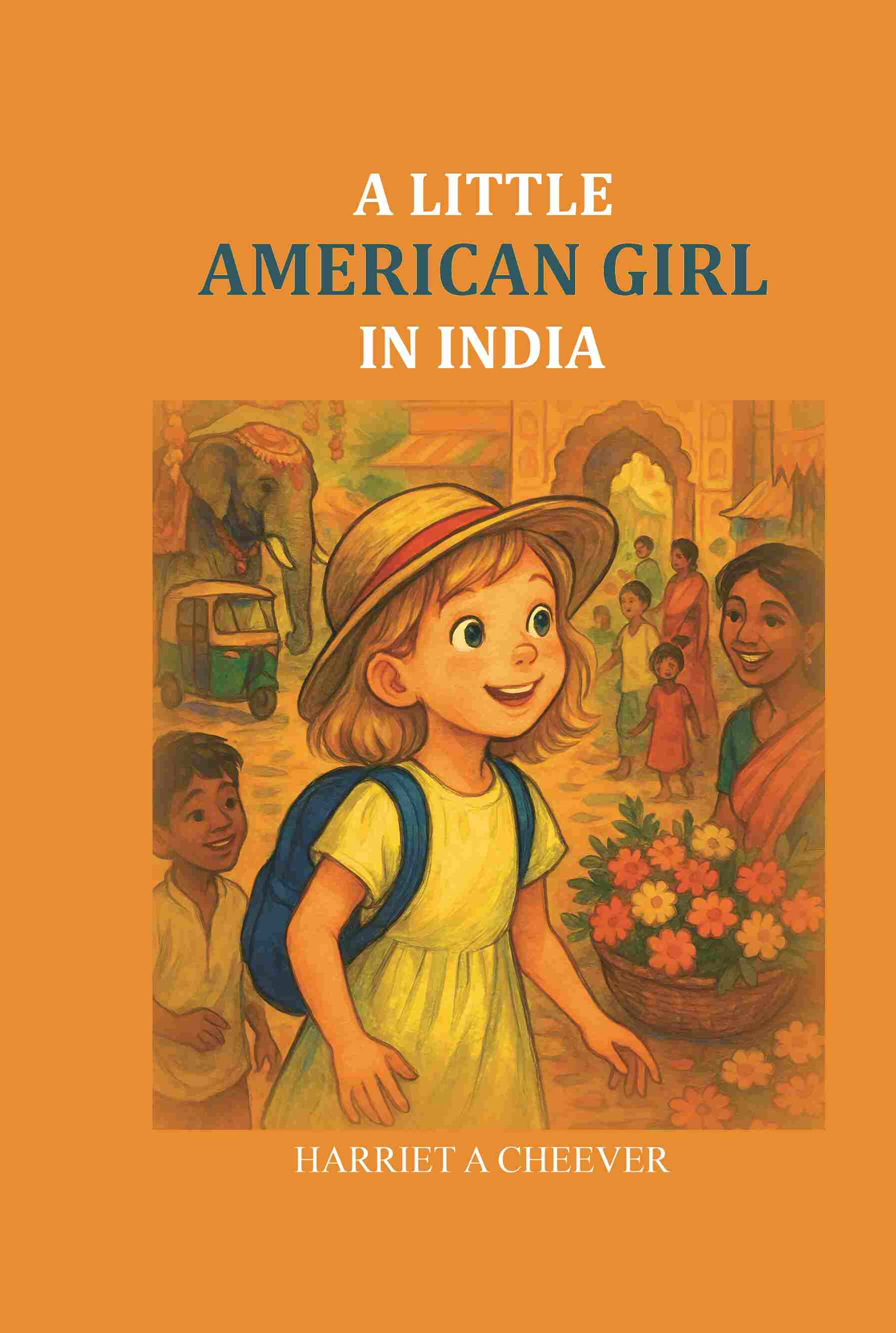 A Little American Girl in India - Gyan Books - Distacart