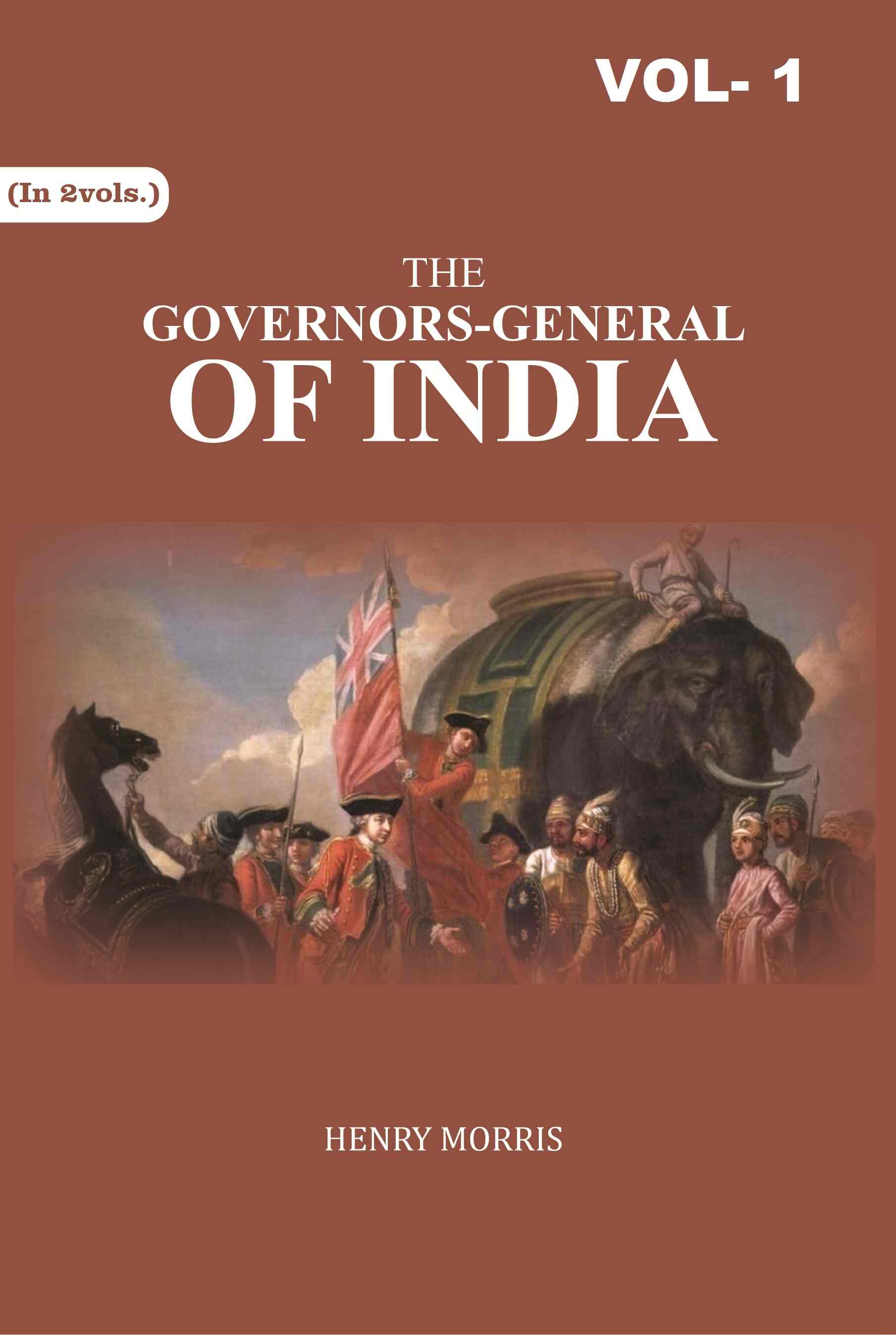 The Governors-General of India 1st - Gyan Books - Distacart