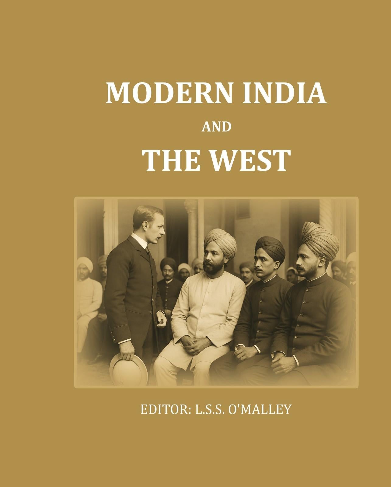 Modern India And The West - Gyan Books - Distacart