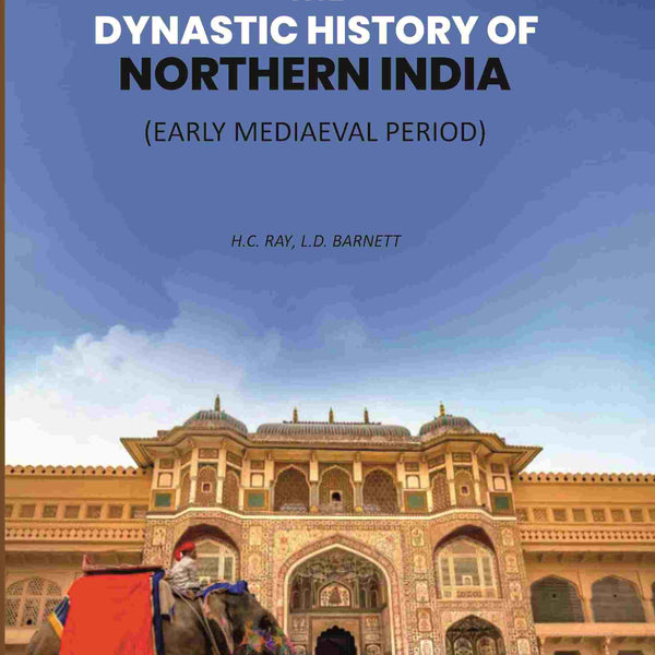 The Dynastic History Of Northern India: Early Mediaeval Period 2nd - Gyan Books - Distacart