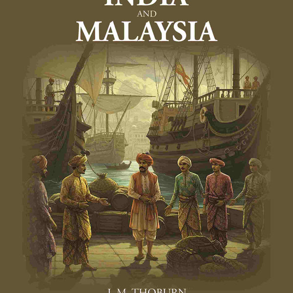India and Malaysia - Gyan Books - Distacart