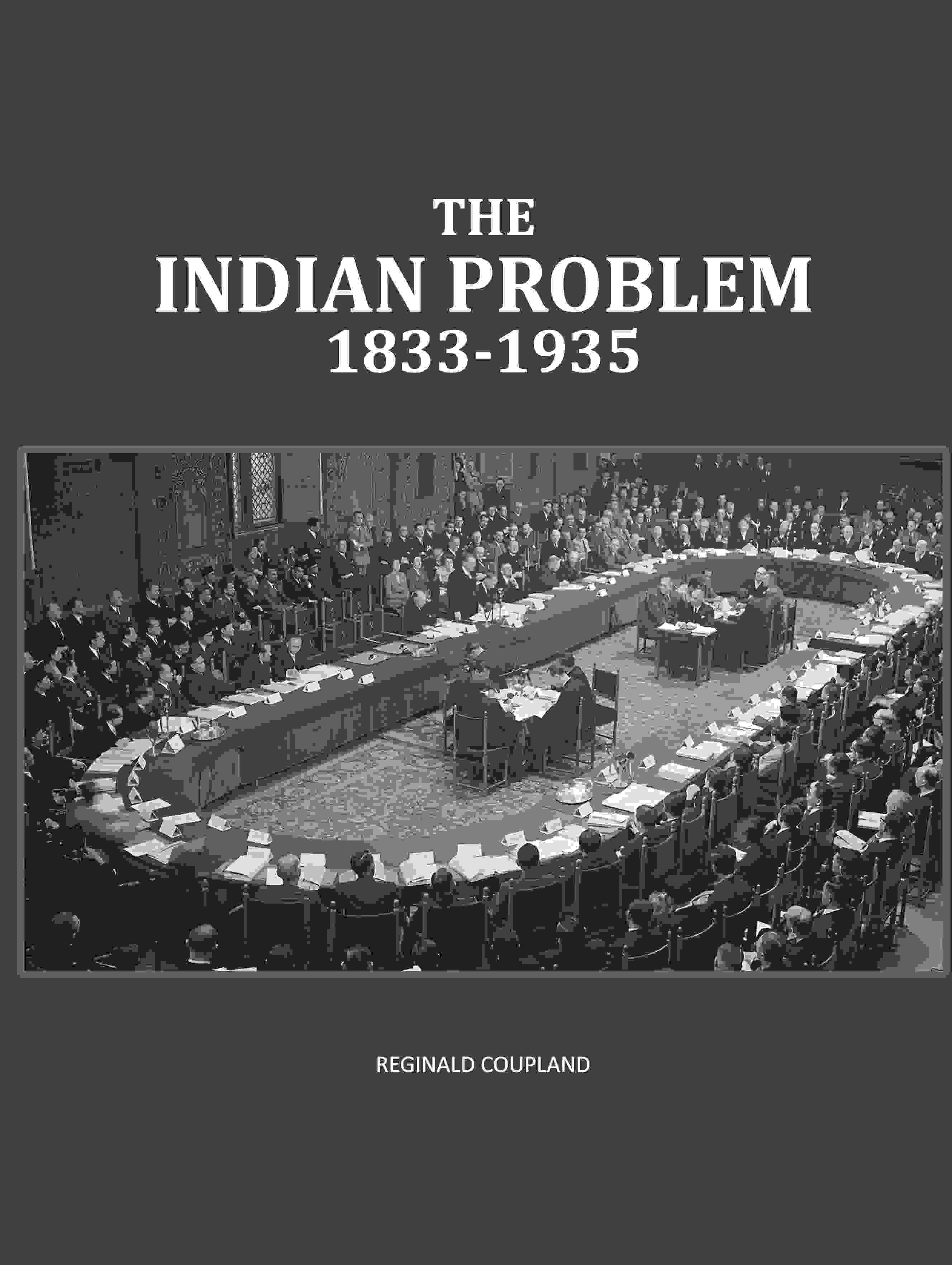 The Indian Problem 1833-1935 - Gyan Books - Distacart