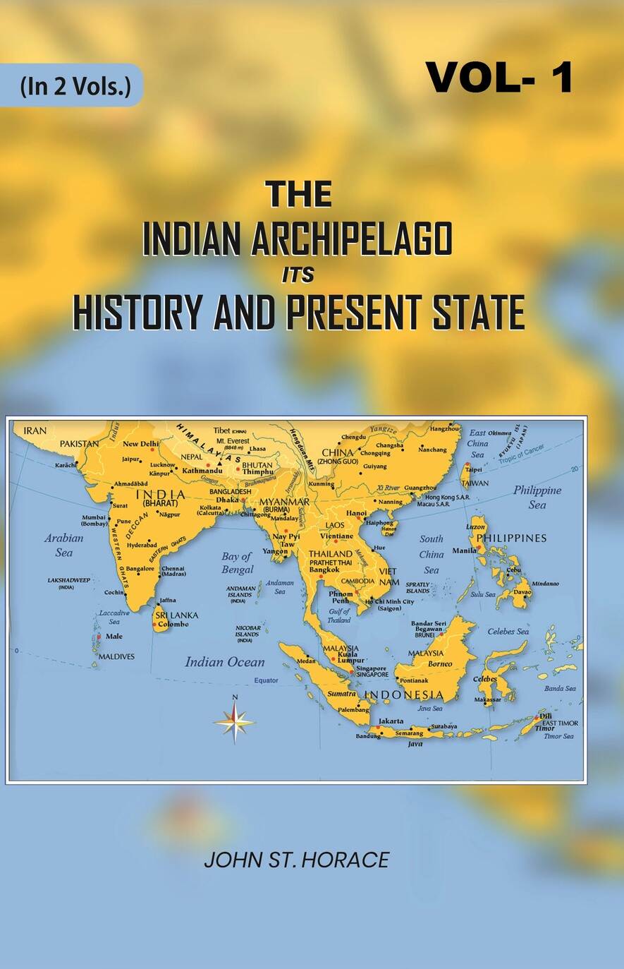 The Indian Archipelago Its History and Present State (1st) - Gyan Books - Distacart