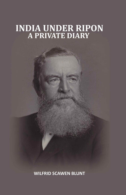 India Under Ripon: A Private Diary - Gyan Books - Distacart