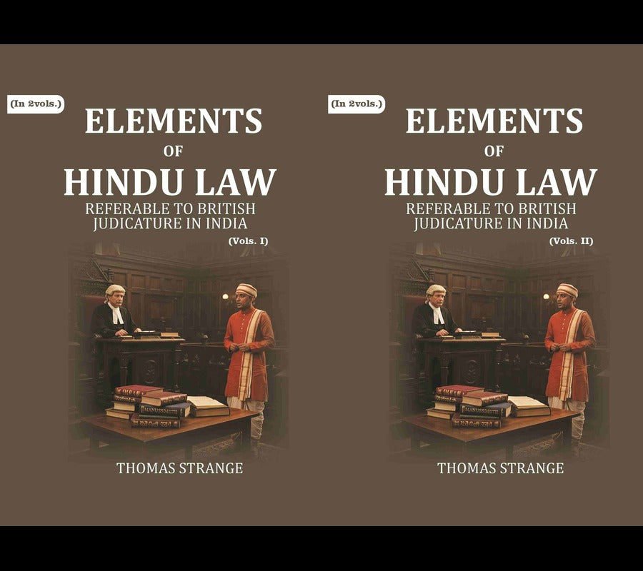 Elements of Hindu Law: Referable to British Judicature in India 2 Vols. Set - Gyan Books - Distacart
