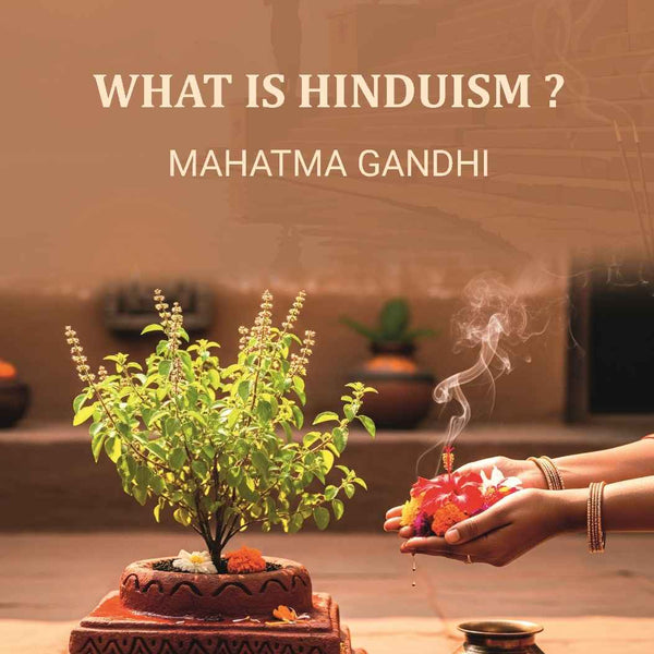 What Is Hinduism ? - Gyan Books - Distacart