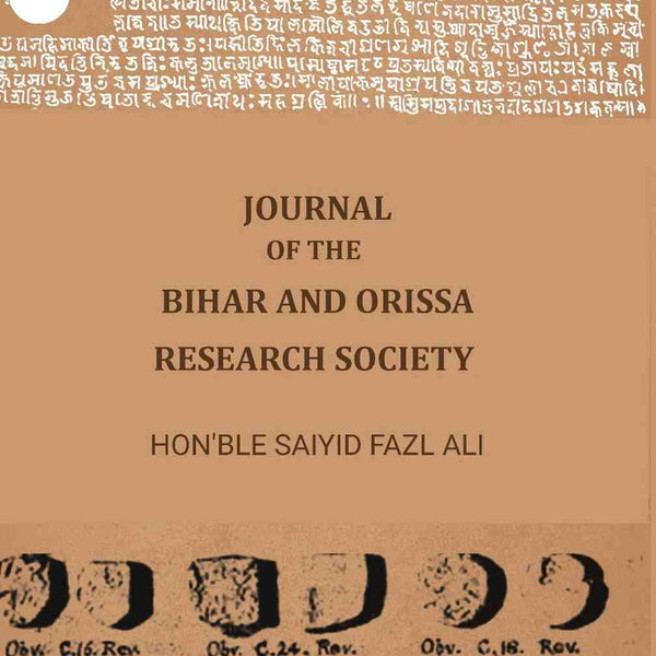 Journal of the Bihar and Orissa Research Society (Vol. 26th) - Gyan Books - Distacart