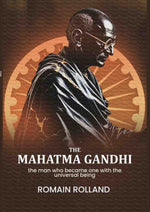 Thumbnail for The Mahatma Gandhi: the man who became one with the universal being - Gyan Books - Distacart