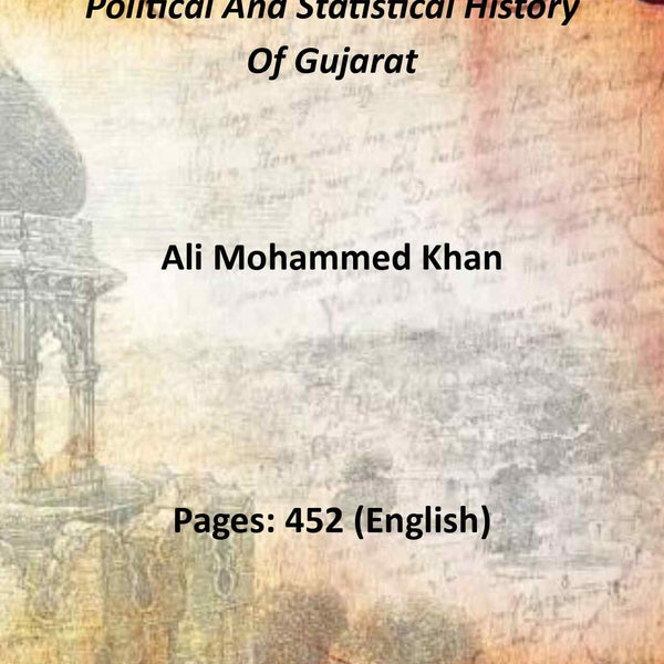 Political And Statistical History Of Gujarat - Gyan Books